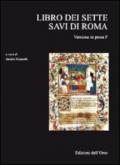 Libro dei sette savi di Roma. Versione in prosa F