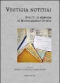 Vestigia notitiai. Scritti in memoria di Michelangelo Giusta. Ediz. multilingue