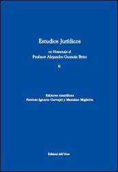 Estudios juridicos. En homenaje al profesor Alejandro Guzmàn Brito