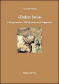 Dulce lusus. Lirica pastorale e libri di poesia nel Cinquecento