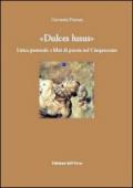 Dulce lusus. Lirica pastorale e libri di poesia nel Cinquecento