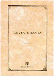 Levia gravia (2011). Vol. 13