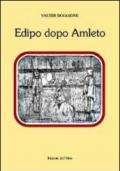 Edipo dopo Amleto