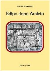 Edipo dopo Amleto