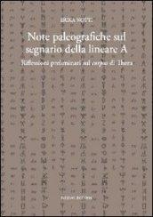 Note paleografiche sul segnario della lineare A. Riflesioni preliminari sul corpus di Thera