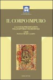 Il corpo impuro e le sue rappresentazioni nelle letterature medievali