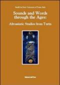 Sounds and words through the ages. Afroasiatic studies from Turin