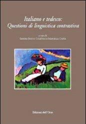 Italiano e tedesco. Questioni di linguistica contrastiva. Ediz. italiana e tedesca