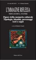 L'immagine riflessa. Testi, società, culture. Anno 22° (1-2)
