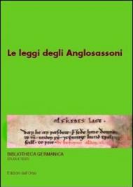 Le leggi degli anglosassoni. 13º seminario avanzato in filologia germanica