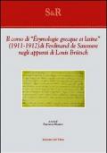 Il corso di «Étymologie grecque et latine» (1911-1912) di Ferdinand De Saussure negli appunti di Louis Brütsch