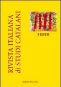 Rivista italiana di studi catalani (2013). Ediz. italiana, inglese e spagnola. Con CD-ROM