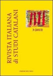 Rivista italiana di studi catalani (2013). Ediz. italiana, inglese e spagnola. Con CD-ROM