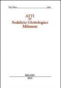 Atti del sodalizio glottologico milanese. Nuova serie. Ediz. italiana e inglese (2012). Vol. 7