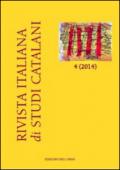 Rivista italiana di studi catalani (2014). Ediz. italiana e spagnola. Con CD-ROM. Vol. 4