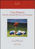 Cento primavere. Ferocità e feracità del «Sacre du printemps»