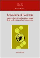 Letteratura ed economia. Intrecci discorsivi nella cultura inglese della modernità e della postmodernità