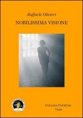 Nobilissima visione