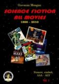 Science fiction all movies. Enciclopedia della fantascienza per immagini: 1