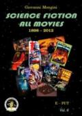 Science fiction all movies. Enciclopedia della fantascienza per immagini: 6