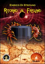 Ritorno al Frisland