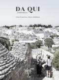 Da qui Alberobello. Rivista di conoscenza, cultura e cittadinanza: 1