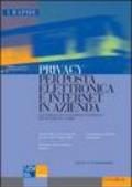 Privacy per posta elettronica e Internet in azienda. Uso personale e poteri di controllo dei datori di lavoro