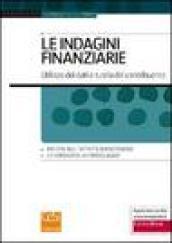 Le indagini finanziarie. Utilizzo dei dati e tutela del contribuente