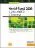 Novità fiscali 2008 e contabilità d'impresa