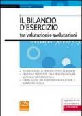 Il bilancio d'esercizio tra valutazioni e svalutazioni