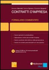 Contratti d'impresa. Formulario commentato. Con CD-ROM