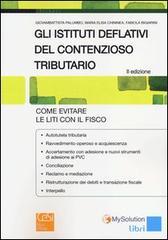 Gli istituti deflativi del contenzioso tributario