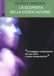 La scoperta della dissociazione