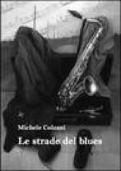 Le strade del blues