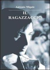 Il ragazzaccio