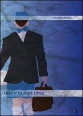 Una vita part time