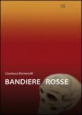 Bandiere rosse