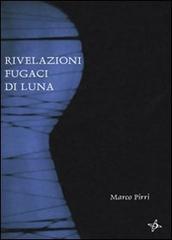 Rivelazioni fugaci di luna