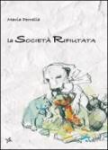 La società rifiutata