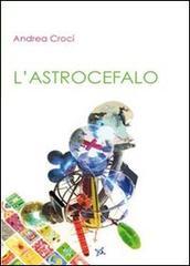 L' astrocefalo