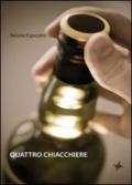 Quattro chiacchiere