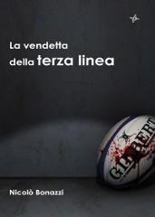 La vendetta della terza linea