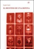 Il destino di una donna