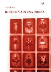 Il destino di una donna