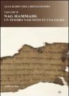 Alle radici del cristianesimo. Vol. 2: Nag Hammadi: un tesoro nascosto in una giara.