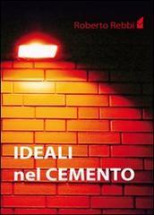 Ideali nel cemento