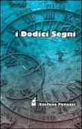 Dodici segni (I)