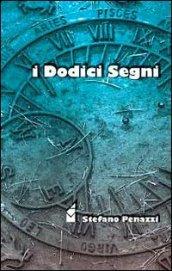 Dodici segni (I)