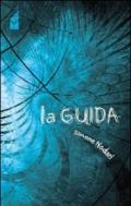 Guida (La)