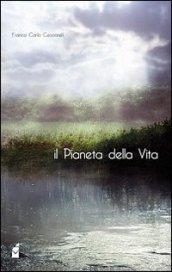 Pianeta della vita (Il)